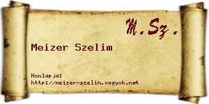 Meizer Szelim névjegykártya